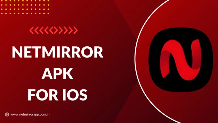 NetMirror APK For iOS