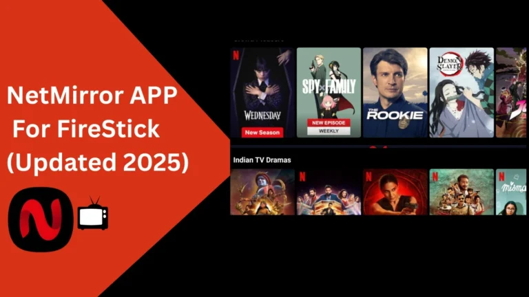 NetMirror APP For FireStick